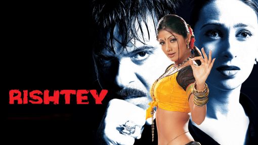 Rishtey 2002 Watch Hindi Movie Full Hd Romantic Love Film Anil Kapoor Karisma Kapoor Shilpa Shetty